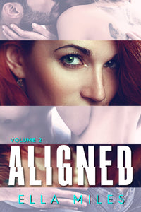 Aligned: Volume 2