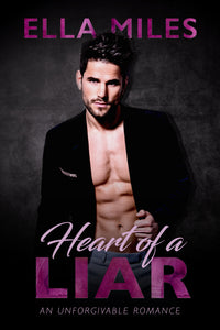 Heart of a Liar (Unforgivable 2)