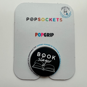"Book Slayer" Pop Socket