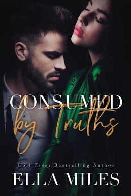 Consumed by Truths (Truth or Lies 6)