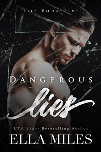 Dangerous Lies (Book 5)