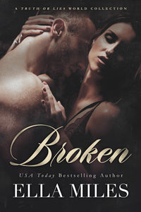 Broken: A Truth or Lies World Collection 4